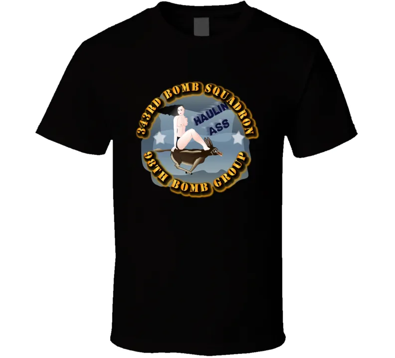 AAC - 343BS - 98BG - Haulin Ass T Shirt