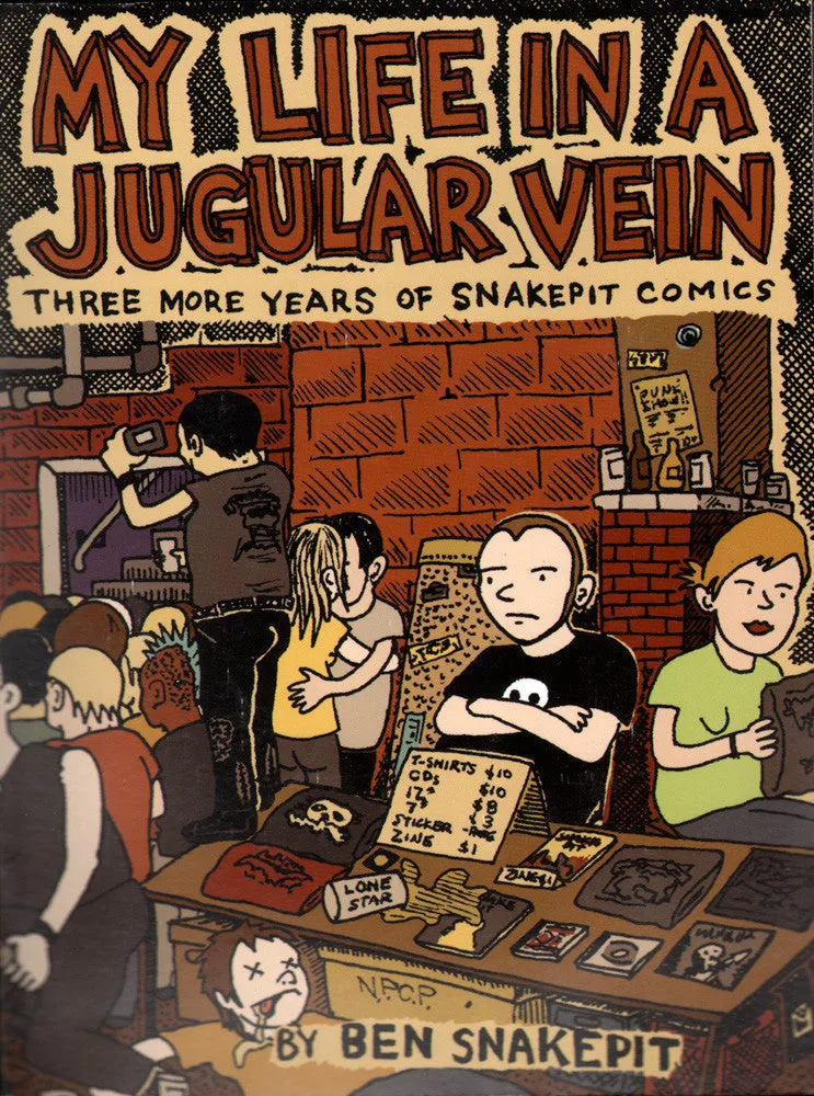 My Life In A Jugular Vein: Three More Years of Snakepit Comics