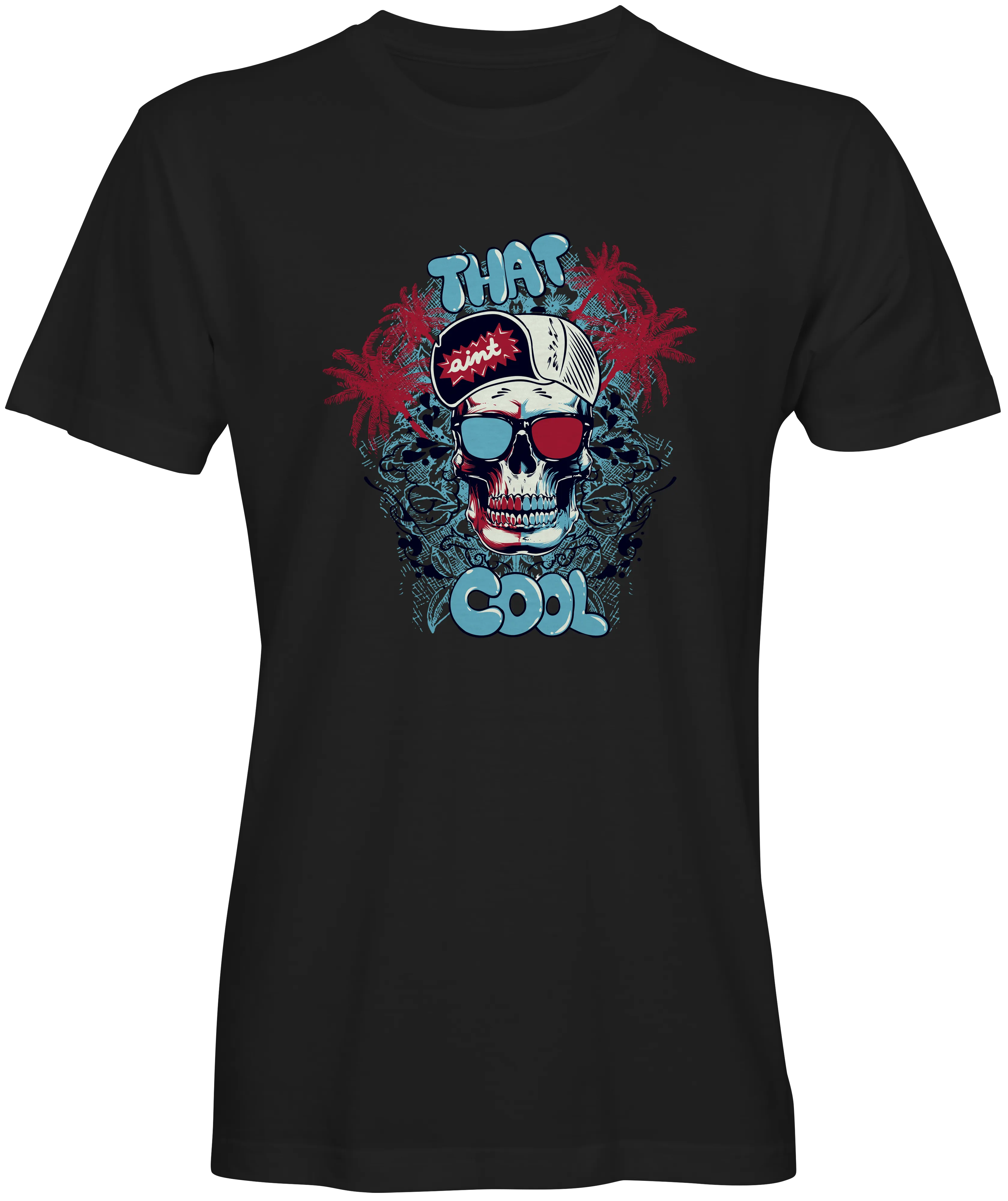 That Ain't Cool Skull Graphic T-Shirt